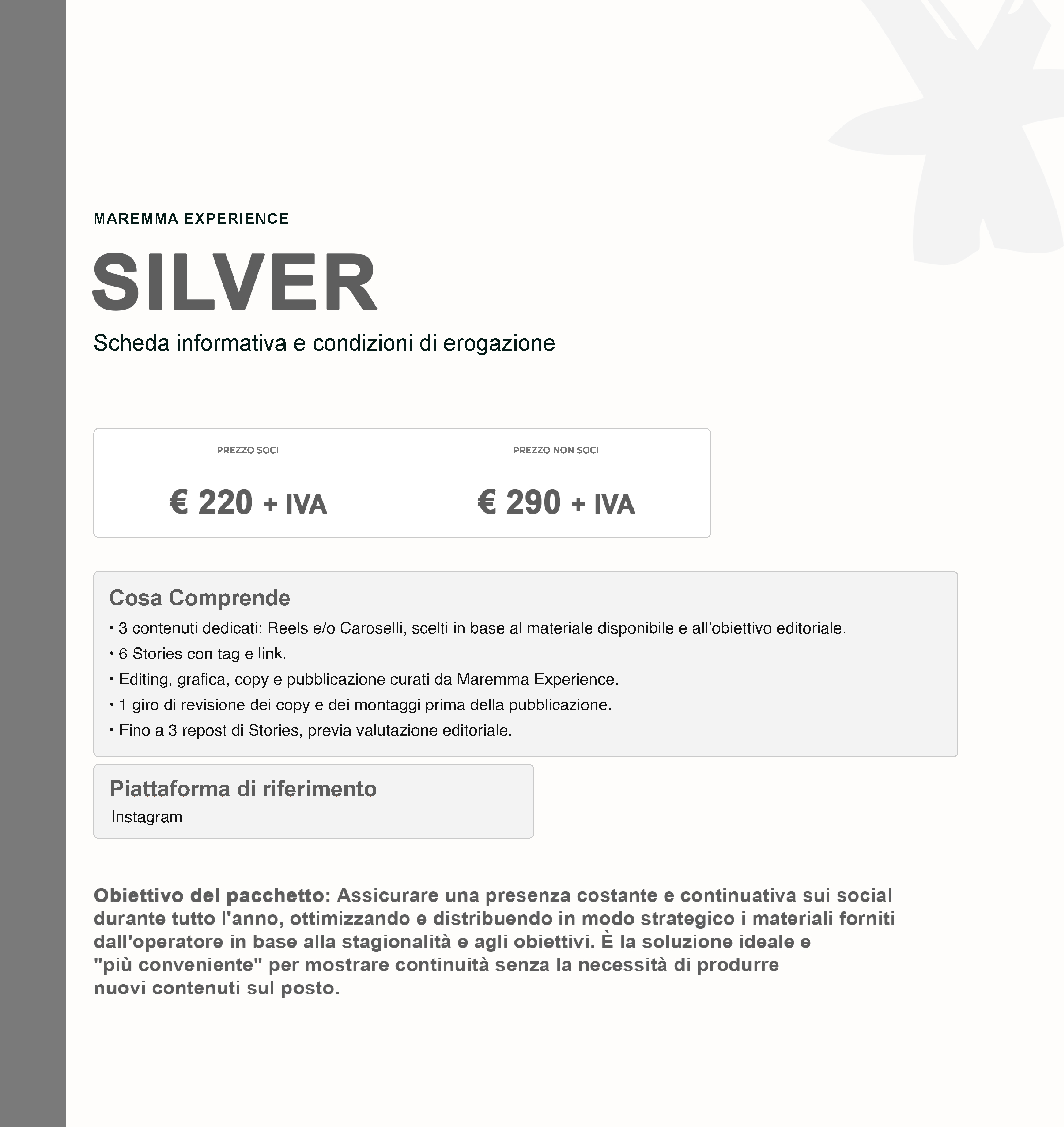 Pacchetto Silver - introduzione, prezzi e condizioni iniziali